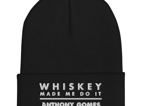 The Whiskey Made Me Do It Cuffed Beanie (Available in 4 Colors) Discount