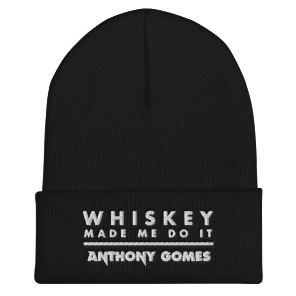 The Whiskey Made Me Do It Cuffed Beanie (Available in 4 Colors) Discount