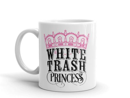 White Trash Princess Mug Discount