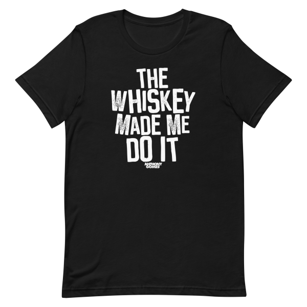 The Whiskey Unisex T-Shirt - Available in 3 Colors (S-5XL) For Sale