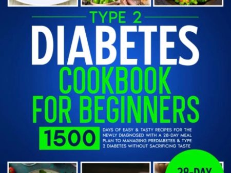 Type 2 Diabetes Cookbook For Beginners For Cheap