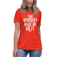 The Whiskey... Women s Relaxed T-Shirt - Available in 5 Colors (S-3XL) Online