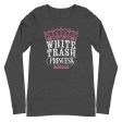 White Trash Princess Unisex Long Sleeve Tee (Available in 4 Colors) Hot on Sale