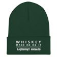 The Whiskey Made Me Do It Cuffed Beanie (Available in 4 Colors) Discount