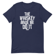 The Whiskey Unisex T-Shirt - Available in 3 Colors (S-5XL) For Sale